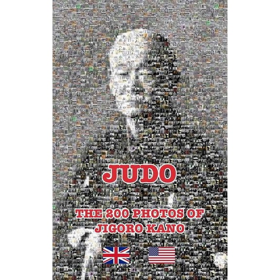 JUDO - THE 200 PHOTOS OF JIGORO KANO (English), (Paperback)