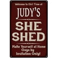 thumbnail image 1 of JUDY'S She Shed Sign Red Wall Shack Decor Lady Cave 8 x 12 Matte Finish Metal 108120088072, 1 of 1