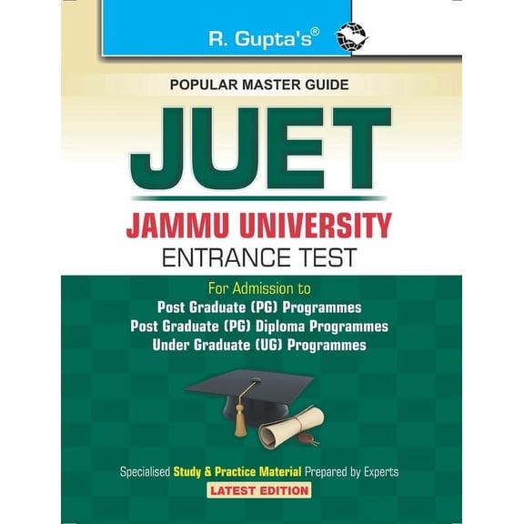 JUET-Jammu University Entrance Test (PG Programmes, PG Diploma Programmes & UG Programmes), (Paperback)