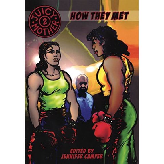 Pre-Owned JUICY MOTHER 2 : How They Met Paperback