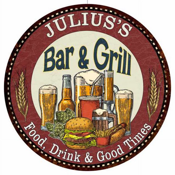 JULIUS'S Bar and Grill 12" Round Metal Sign Kitchen Wall Decor 200120020309