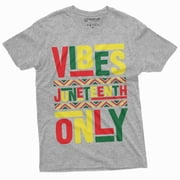 JUNETEENTH VIBES ONLY T-shirt Jubilee Day Mens Unisex Womens Holiday T-shirt Freedom Day Party Shirts (Small gray)