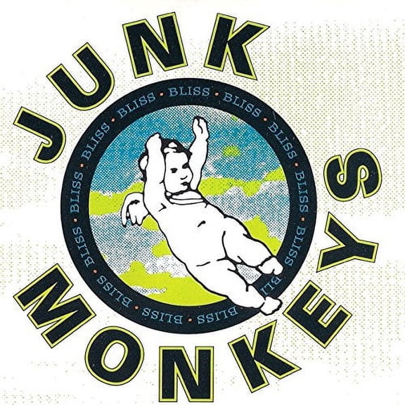 JUNK MONKEYS - BLISS