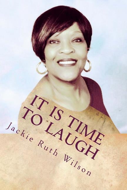 It Is Time to Laugh: A Merry Heart (Paperback)