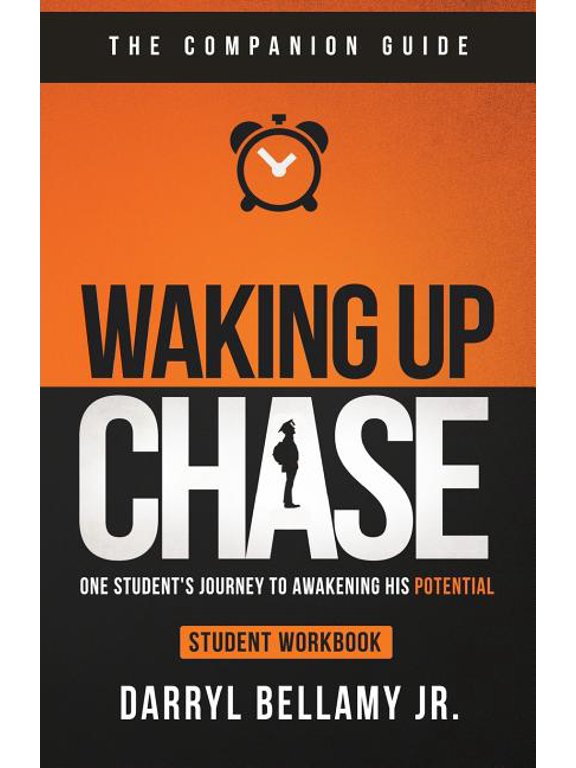 Waking Up Chase - Companion Guide: One Student's Guide to Awakening His Potential, (Paperback)