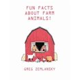thumbnail image 1 of Fun Facts About Farm Animals, (Paperback), 1 of 1