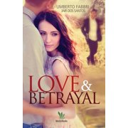 Love and Betrayal Paperback