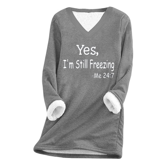 JURANMO Women Winter Fleece Sweatshirt - Thick Sherpa Lined,2024 Funny Yes,I'm Still Freezing Me 24:7 Printed Trendy Thick Plush Thermal Underwear Casual Long Sleeve V-neck Plus Size Pullover Tops