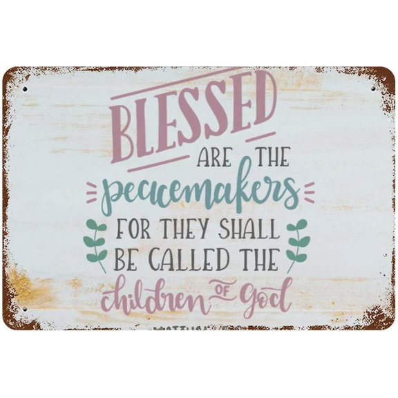 JUSIP Blessed Are The Peacemakers Metal Signs Custom Quote Signs Metal Sign 8x12 Inch