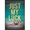 thumbnail image 1 of Pre-Owned Just My Luck (Paperback) 0778331733 9780778331735, 1 of 1