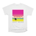 thumbnail image 1 of JUST RELAX T-Shirt Tee Gift For Him Merch For Her Apparel For Friend, 1 of 2