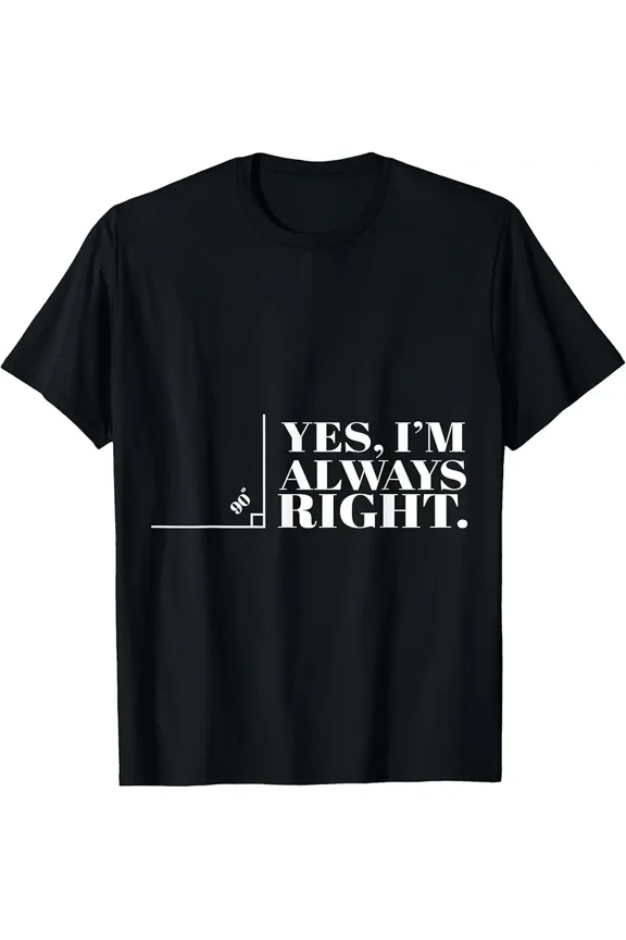 Ja bin ich immer recht! Cool Mathe Gift T-Shirt