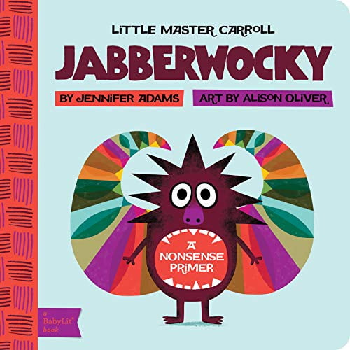 Pre-Owned Jabberwocky: A Babylit(r) Nonsense Primer (Board book) 142363408X 9781423634089