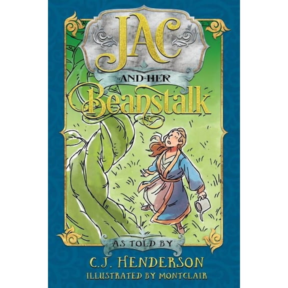 Jac and Her Beanstalk, (Paperback)