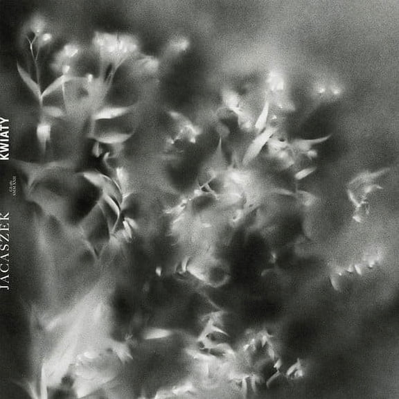 Jacaszek - KWIATY - Music & Performance - Vinyl
