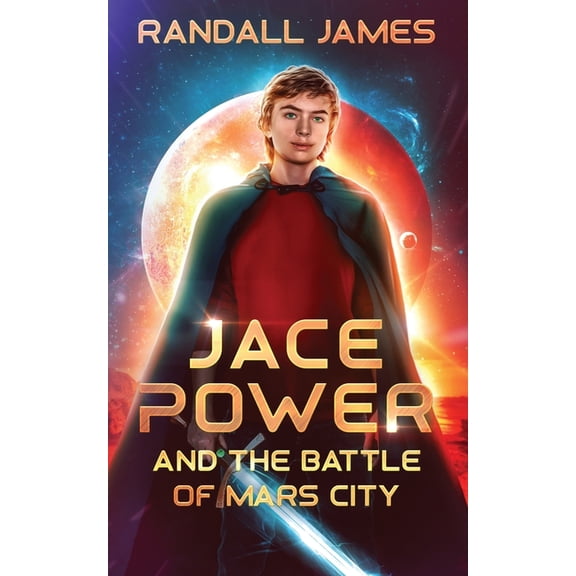 Jace Power and the Battle of Mars City, (Paperback)