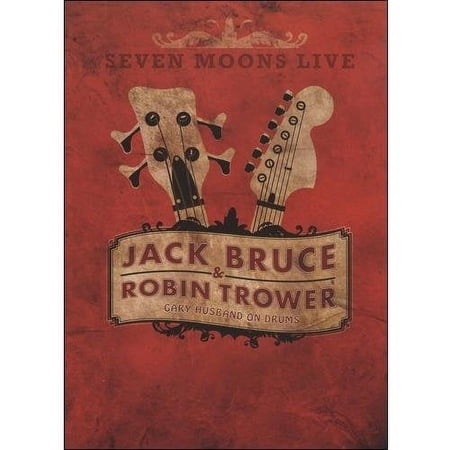 Jack Bruce & Robin Trower: Seven Moons Live