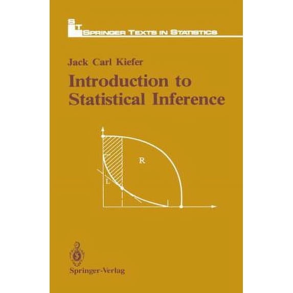Pre-Owned Introduction to Statistical Inference (Springer Texts in Statistics) (Hardcover) 0387964207 9780387964201