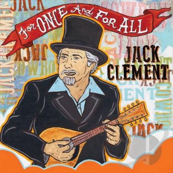 Jack Clement - For Once & for All [CD]
