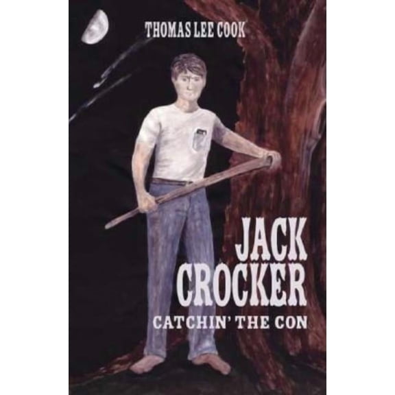 Jack Crocker: Catchin' The Con, (Paperback)