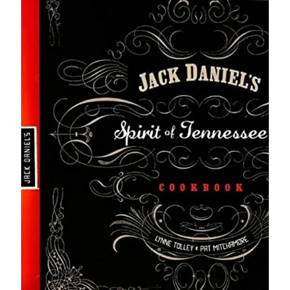 Pre-Owned Jack Daniel's Spirit of Tennessee Cookbook (Paperback) 1595553010 9781595553010