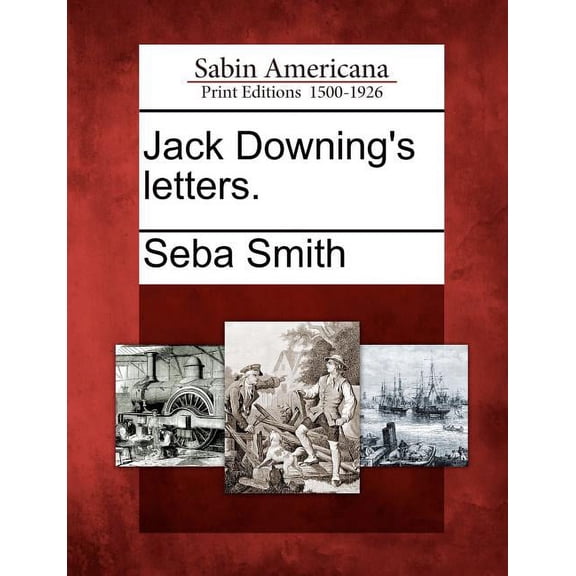 Jack Downing's Letters. (Paperback)