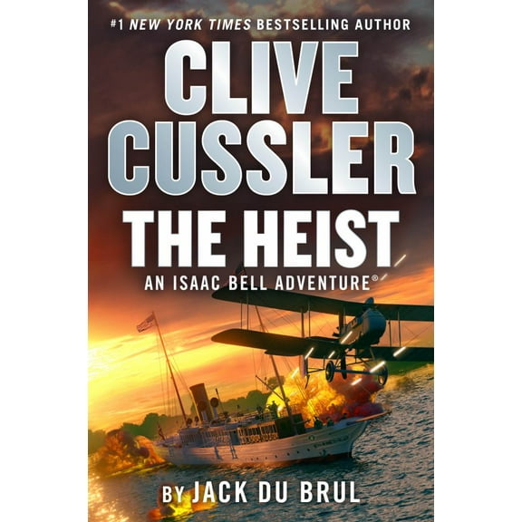 Jack Du Brul: Clive Cussler the Heist (Hardcover)