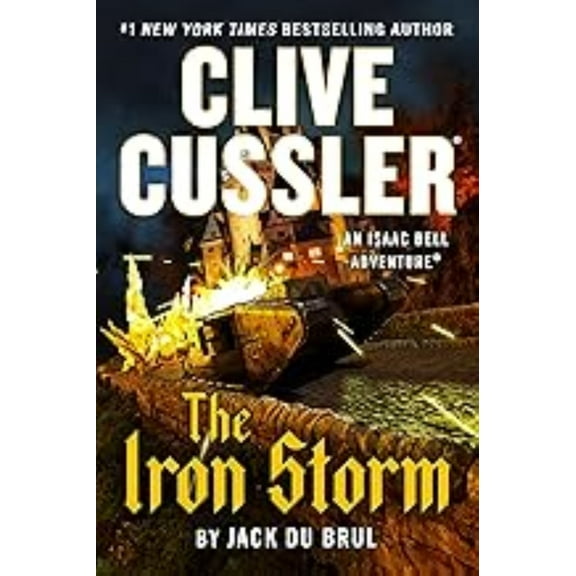 Clive Cussler the Iron Storm (Hardcover)