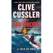 Clive Cussler the Sea Wolves Paperback
