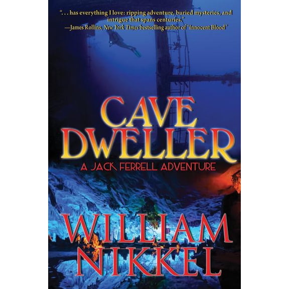 Jack Ferrell Adventures: Cave Dweller (Paperback)