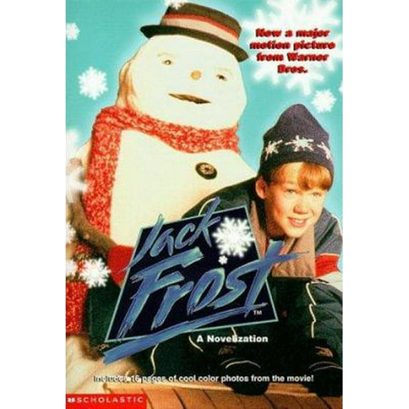 Pre-Owned Jack Frost: A Novelization (Paperback) 0590639838 9780590639835