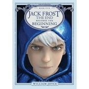 Jack Frost The End Be the Beginning Hardcover
