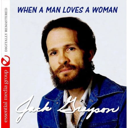 Jack Grayson - When a Man Loves a Woman - Country - CD
