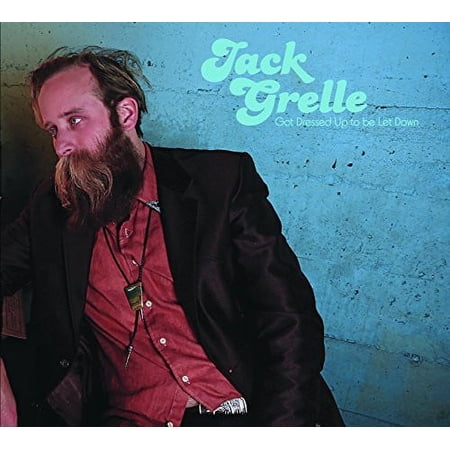 Jack Grelle - Got Dressed Up To Be Let Down - Country - CD