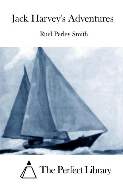 Jack Harvey's Adventures, (Paperback)