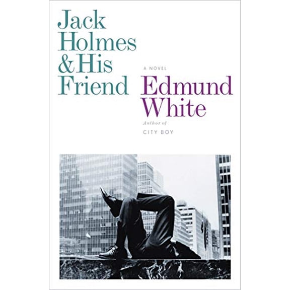 Pre-Owned Jack Holmes and His Friend (Hardcover) 1608197034 9781608197033