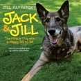 thumbnail image 1 of Pre-Owned Jack & Jill: The Miracle Dog with a Happy Tail to Tell (Hardcover) 0061731366 9780061731365, 1 of 1