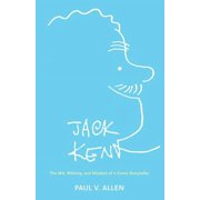 Collectible Jack Kent The Wit, Whimsy, and Wisdom of a Comic Storyteller Hardback, Hardcover