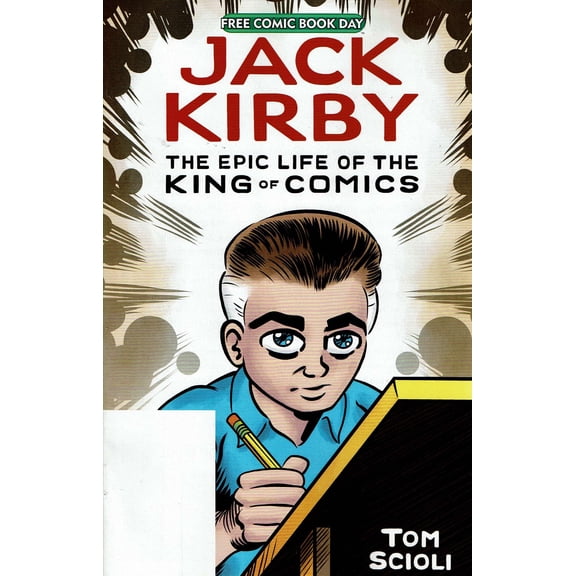 Jack Kirby: The Epic Life of the King of Comics FCBD #2020 VF ; Ten Speed Comic Book