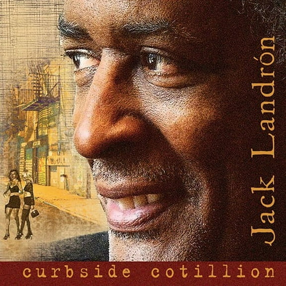 Jack Landron - Curbside Cotillion - Music & Performance - CD