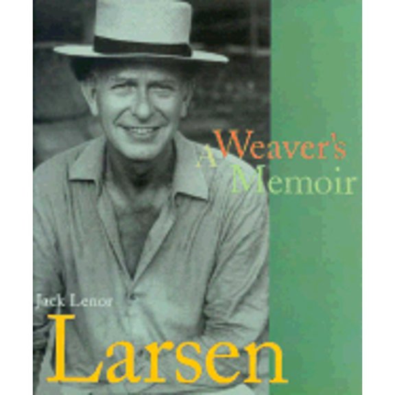 Pre-Owned Jack Lenor Larsen : A Weaver's Memoir (Hardcover) 9780810935891