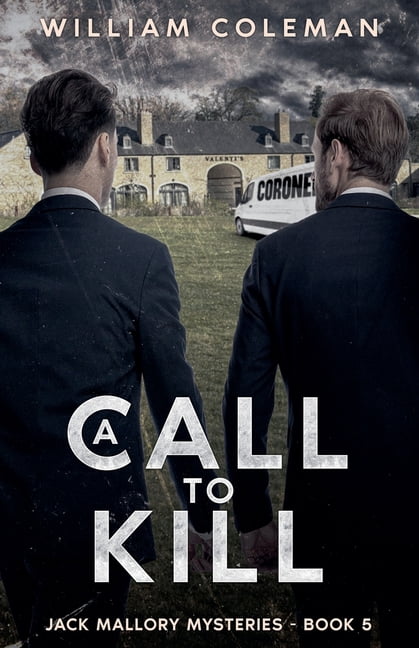 Jack Mallory Mysteries A Call To Kill, Book 5, (Paperback)