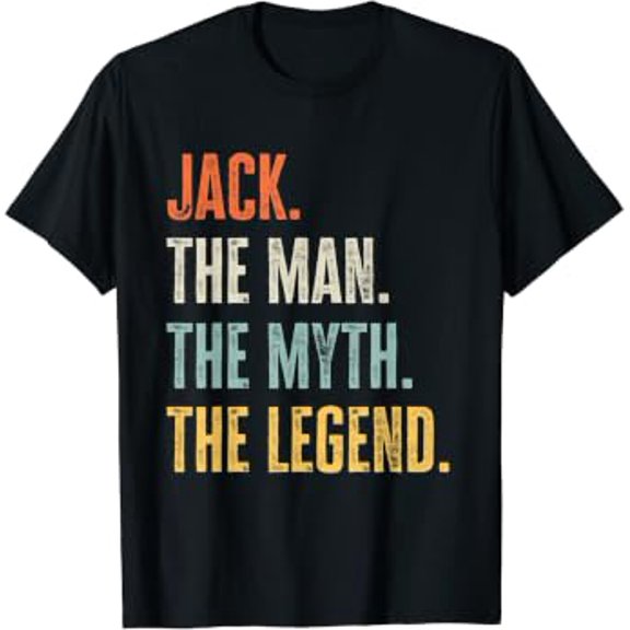 Jack, Man Myth Legend, Best Name Jack T-Shirt
