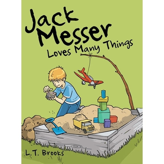 Pre-Owned Jack Messer: Loves Many Things (Hardcover) 1480883557 9781480883550