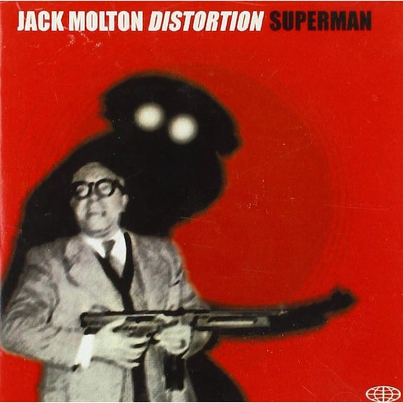 Jack Molton Distortion Superman (CD)