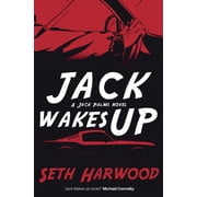 Jack Palms Crime Jack Wakes Up, Book 1, Paperback