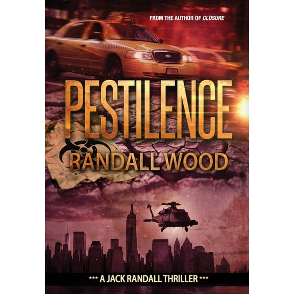 Jack Randall Pestilence: A Bioterrorism FBI Thriller (Jack Randall Book 2), Book 2, (Hardcover)