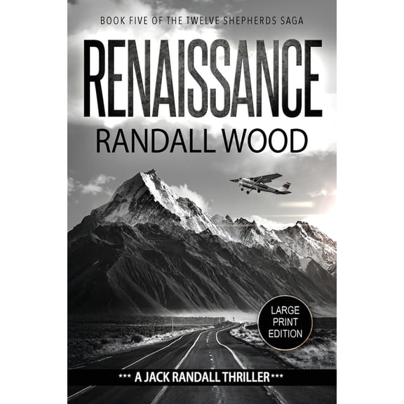 Jack Randall Renaissance: A Vigilante Justice FBI Thriller (Jack Randall Book 9) LARGE PRINT, Book 9, (Paperback)