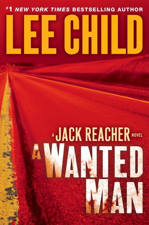 Jack Reacher: A Wanted Man (Hardcover) - image 1 of 1