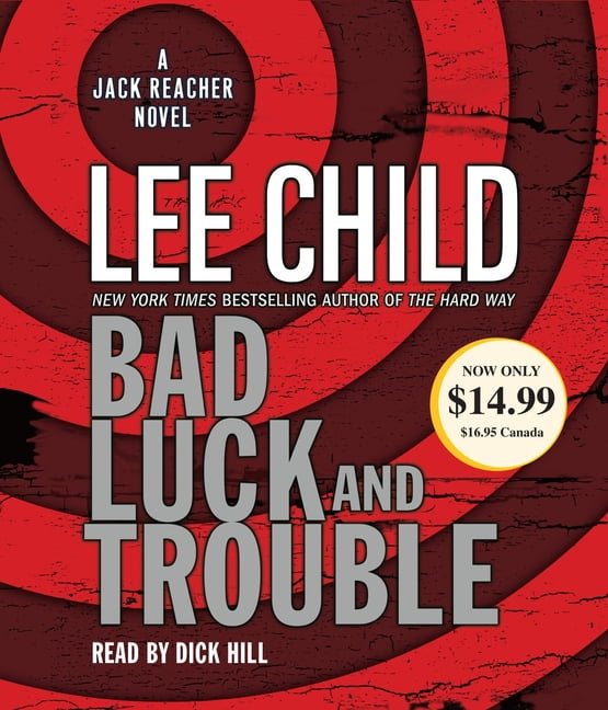 Jack Reacher: Bad Luck and Trouble : A Jack Reacher Novel (Series #11) (CD-Audio)